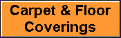 Carpet and Floor Coverings