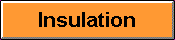 Insulation